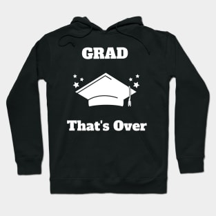 FUNNY Graduation Quote Hoodie